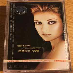 Céline Dion - Let's Talk About Love flac