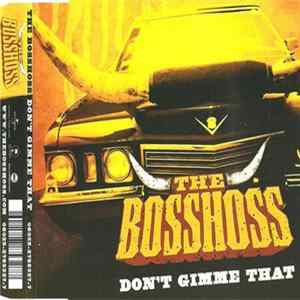 The BossHoss - Don't Gimme That flac