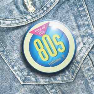 Various - Hits Of The 80s Volume 2 flac