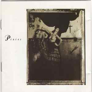 Pixies - Surfer Rosa & Come On Pilgrim flac