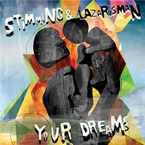 Stimming & Lazarusman - Your Dreams flac