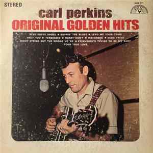 Carl Perkins - Original Golden Hits flac