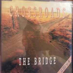 The Bridge - Crossroads flac