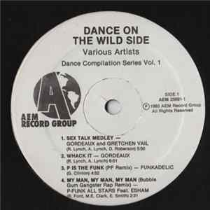 Various - Dance On The Wild Side Vol. 1 - Dance Compilation Series Vol. 1 flac