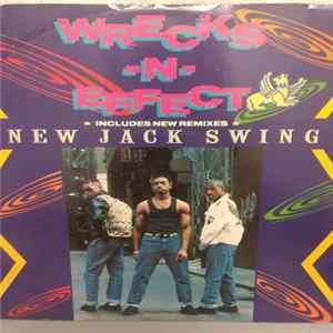 Wrecks-N-Effect - New Jack Swing flac