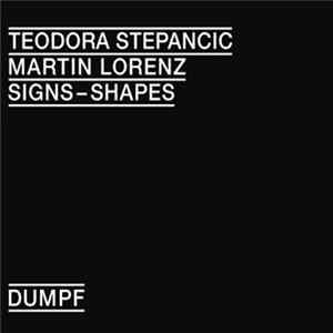 Teodora Stepancic, Martin Lorenz - Signs­–Shapes flac