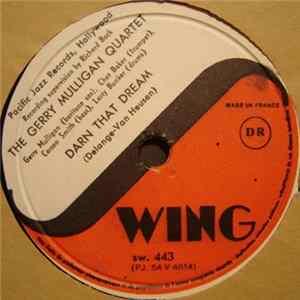 Gerry Mulligan Quartet, The - Darn That Dream / Swing House flac