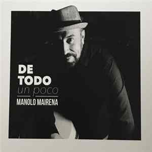 Manolo Mairena - De Todo Un Poco flac