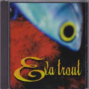Eva Trout - Eva Trout flac