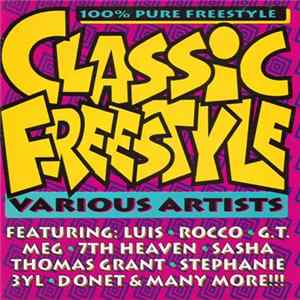 Various - Classic Freestyle (100% Pure Freestyle) flac