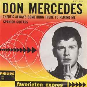 Don Mercedes - There's Always Something There To Remind Me / Spanish Guitars flac