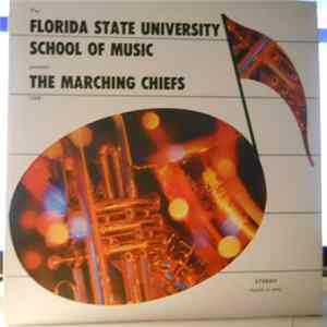 The Marching Chiefs - Florida University School Of Music Presents flac