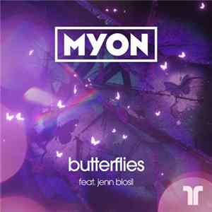 Myon Feat. Jenn Blosil - Butterflies flac