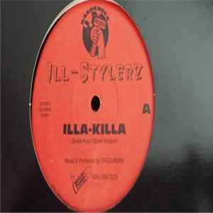 Ill-Stylerz - Illa-Killa flac