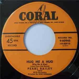 Pearl Bailey - Hug Me A Hug flac
