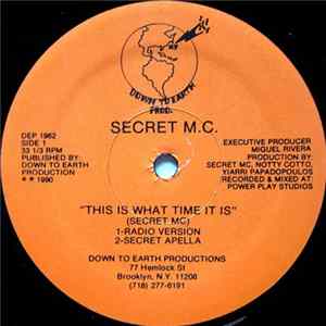 Secret M.C. - This Is What Time It Is flac