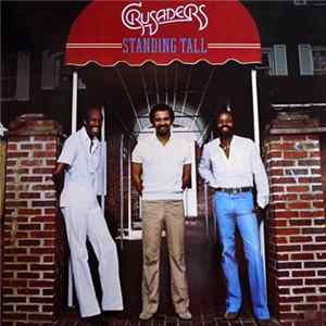 The Crusaders - Standing Tall flac
