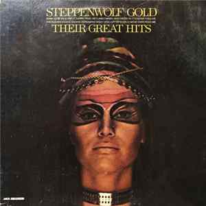 Steppenwolf - Gold (Their Great Hits) flac