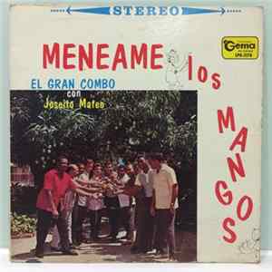 El Gran Combo Y Joseito Mateo - Meneame Los Mangos flac