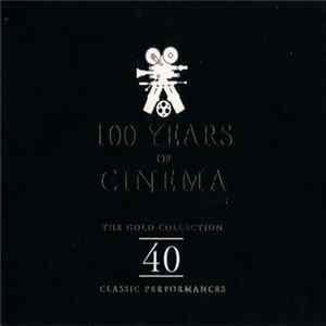 Various - 100 Years Of Cinema flac