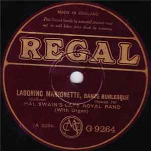 Hal Swain And His Cafe Royal Band - Laughing Marionette / Dakota flac