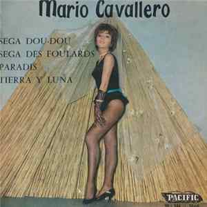 Mario Cavallero Et Son Orchestre - Sega Dou-Dou flac