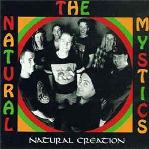 The Natural Mystics - Natural Creation flac