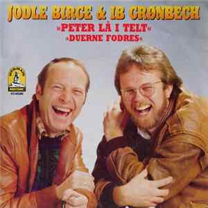 Jodle Birge & Ib Grønbech - Peter Lå I Telt flac