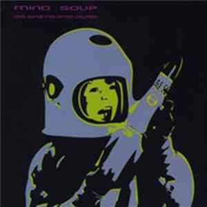 Mind Soup - Love Songs For Gifted Children flac