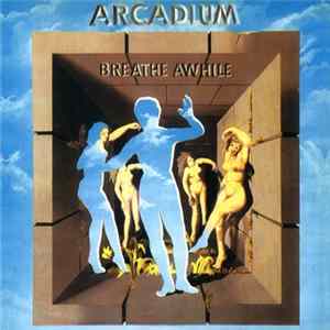 Arcadium - Breathe Awhile flac