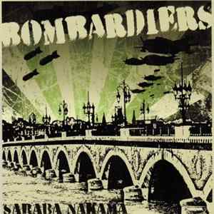 Bombardiers - Saraba Nakama flac