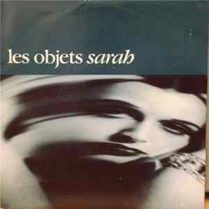 Les Objets - Sarah flac