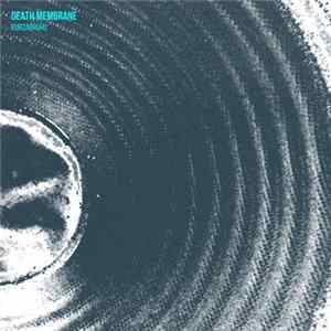 Death Membrane - Kurzabruhu flac