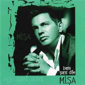 Mişa - Bana Şans Dile flac