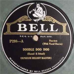 Orpheum Melody Masters - Doodle Doo Doo / San flac