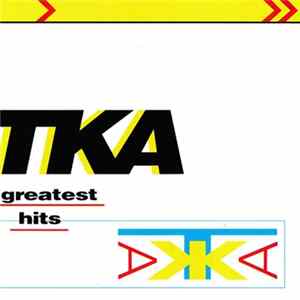 TKA - Greatest Hits flac