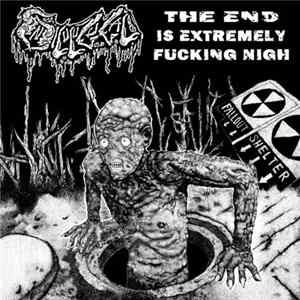 Enbilulugugal - The End Is Extremely Fucking Nigh flac