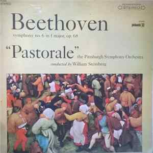 Ludwig van Beethoven, William Steinberg Conducted By The Pittsburgh Symphony Orchestra - Symphony No. 6 In F Major, Op. 68 "Pastorale" flac
