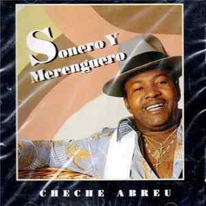 Cheche Abreu - Sonero Y Merenguero flac