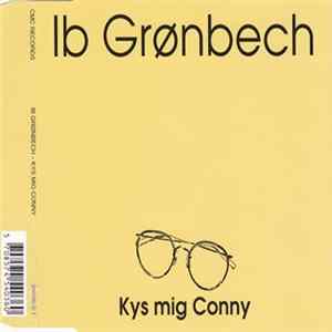 Ib Grønbech - Kys Mig Conny flac