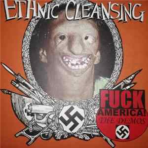 Ethnic Cleansing / Stuka - Fuck America! - The Demos flac