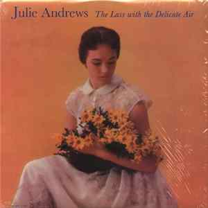 Julie Andrews - The Lass With The Delicate Air flac