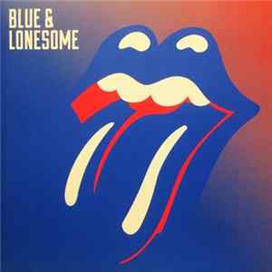 The Rolling Stones - Blue & Lonesome flac