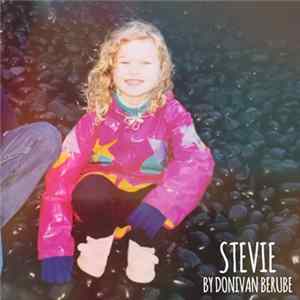 Donivan Berube - Stevie flac