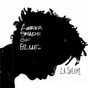 L.A. Salami - Another Shade of Blue EP flac