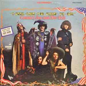 Country Joe And The Fish - I-Feel-Like-I'm-Fixin'-To-Die flac