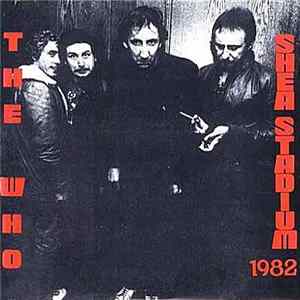 The Who - Shea Stadium 1982 flac