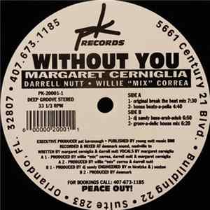 Margaret Cerniglia, Darrell Nutt, Willie "Mix" Correa - Without You flac