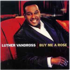 Luther Vandross - Buy Me A Rose flac