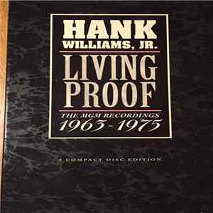 Hank Williams Jr. - Living Proof: The MGM Recordings 1963 - 1975 flac